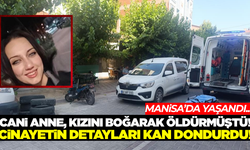 Manisa'da kan donduran cinayetin detayları ortaya çıktı!