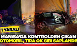 Manisa'da Kontrolden Çıkan Otomobil Park Halindeki Tıra Çarptı: 1 yaralı
