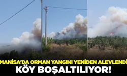 Manisa'da Orman Yangını Yeniden Alevlendi: Bostancı Mahallesi Boşaltıldı!