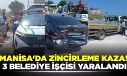 Manisa'da Zincirleme Kaza! 3 Belediye İşçisi Yaralandı