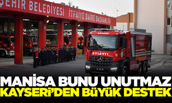 Manisa'daki orman yangınına Kayseri'den destek