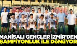 Manisa'nın gençleri İzmir'de şampiyon oldu