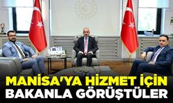 Manisa Milletvekillerinde Bakanla Uraloğlu'na ziyaret