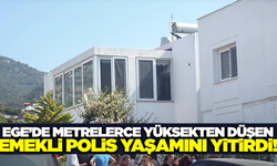 Muğla'da emekli polis hayatını kaybetti!