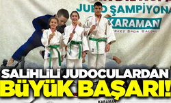 Salihlili judocular, Karaman'da şampiyon oldu!