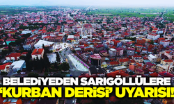 Sarıgöl Belediyesi'nden vatandaşlara 'Kurban Derisi' uyarısı!