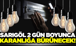 Sarıgöl'de saatlerce elektrik olmayacak!