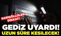 Sarıgöl'de saatlerce elektrik olmayacak!