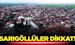 Sarıgöllülere uyarı: Bu tarihlere dikkat!