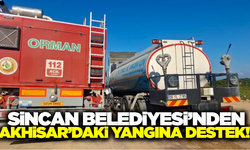 Akhisar'daki orman yangınına Sincan Belediyesi'nden destek!