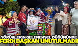 Manisa'da Yörüklerin geleneksel düğününde Ferdi Zeyrek unutulmadı!