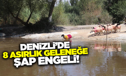 Denizli'de asırlardır süren gelenek iptal edildi!