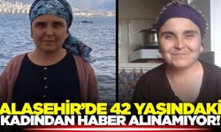 Alaşehir'de kayıp alarmı: Ümmü Demirel'den saatlerdir haber yok!