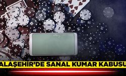 Alaşehir'de sanal kumar tehlikesi!