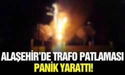 Alaşehir’de Trafo Patlaması Paniğe Neden Oldu