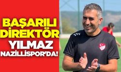 Levent Yılmaz, Nazillispor'un sportif direktörü oldu