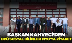 Başkan Kahveci’den DPÜ Sosyal Bilimler MYO’ya anlamlı ziyaret
