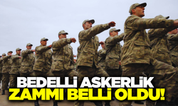 Bedelli askerlik zammı belli oldu!