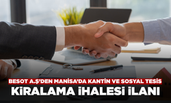 BESOT A.Ş.’den Manisa'da Kiralık Sosyal Tesis ve Kantin İhalesi