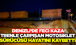 Denizli'de trenle çarpışan motosiklet sürücüsü can verdi