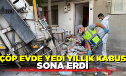 Yedi yıllık kabus sona erdi, çöp ev temizlendi
