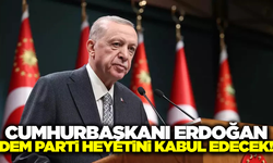 Cumhurbaşkanı Erdoğan, DEM Parti heyetini kabul edecek
