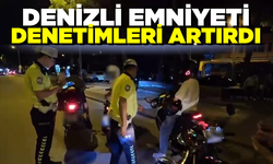 Denizli'de motosiklet sürücülerine yönelik denetimler artırıldı