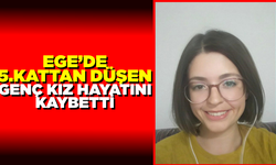 5.kattan düşen genç kız hayatını kaybetti