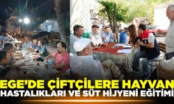 Ege'de hayvan hastalıkları ve süt hijyeni konularında bilgilendirme