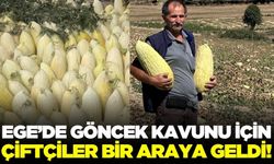 Ege'de Göncek Kavunu için bir araya gelindi!
