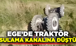 Aydın Söke'de traktör sulama kanalına düştü
