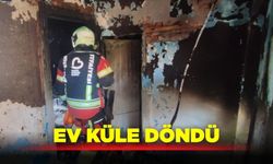 Yanan ev küle döndü