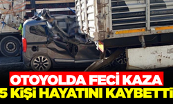 Feci kazada 5 kişi hayatını kaybetti