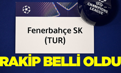 Fenerbahçe'nin Devler Ligi yolundaki ilk rakibi belli oldu!
