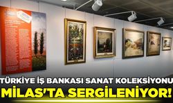 İş Sanat'tan "Hocalar ve Öğrenciler" Milas'ta