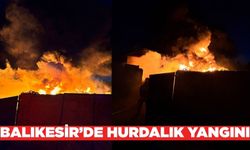 Balıkesir'de hurdalık yangını panik yarattı