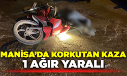 Manisa'da motosiklet kazası: 1 ağır yaralı