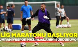 Sezon startı öncesi son hazırlık: Gözler Ümraniyespor maçında
