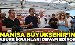 Manisa Büyükşehir'in aşure ikramları sürüyor