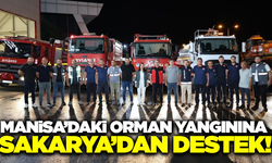 Manisa'da 4 gündür devam eden orman yangınına Sakarya'dan destek!