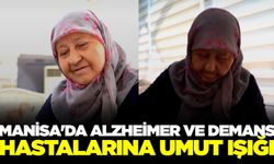 Manisa'da alzheimer ve demans hastalarına umut ışığı