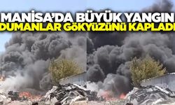Manisa'da büyük yangın