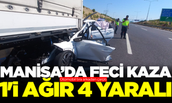 Manisa'da feci kaza! 1'i ağır 4 yaralı