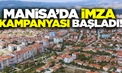 Manisa'da gönüllüler harekete geçti: İmza kampanyası başlatıldı!