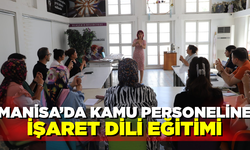 Manisa Alaşehir'de kamu personeline işaret dili eğitimi