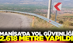 Manisa'da sürücülerin güvenliği için çalışmalar sürüyor