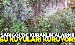 Sarıgöl'de kuraklık alarmı: Yılların su kuyuları kurudu