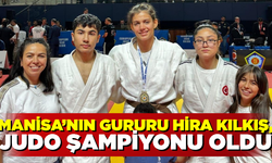 Manisa'nın gururu Hira Kılkış, Yıldızlar Avrupa Judo şampiyonu oldu