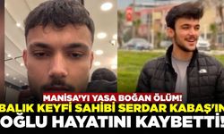 Manisa'da İş Kazası: Balık Keyfi Sahibi Serdar Kabaş'ın Oğlu Hayatını Kaybetti