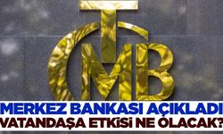 Merkez Bankası'ndan önemli açıklama!